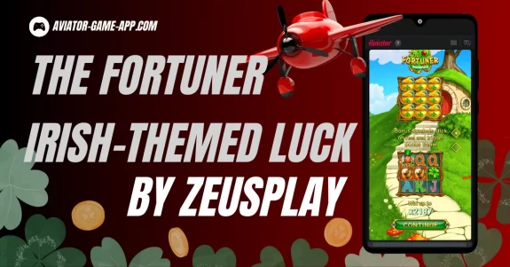 The Fortuner Slot by ZeusPlay – Irish-themed Luck