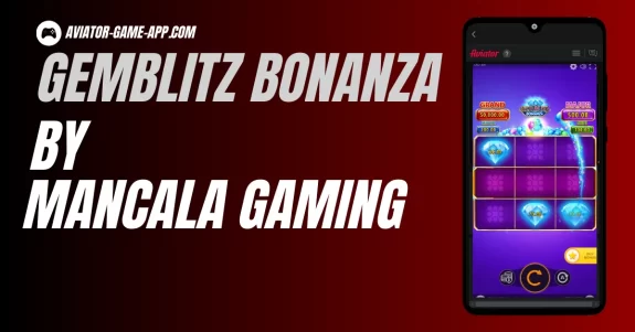 Gemblitz Bonanza by Mancala Gaming